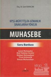 KPSS - Müfettişlik - Uzmanlık Sınavlarına Yönelik Muhasebe Soru Bankası