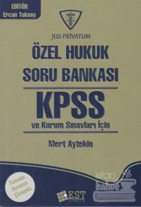 KPSS Özel Hukuk ve Kurum Sınavları İçin  Soru Bankası