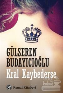 Kral Kaybederse