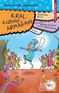 Kral Kızının Armağanı