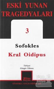 Kral Oidipus: Eski Yunan Tragedyaları - 3