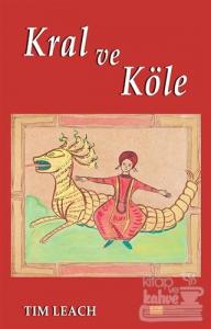 Kral ve Köle