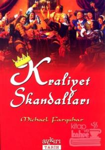 Kraliyet Skandalları