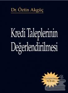 Kredi Taleplerinin Değerlendirilmesi