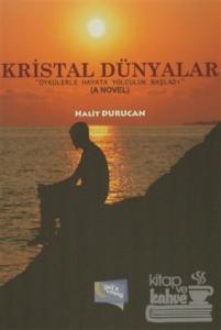 Kristal Dünyalar