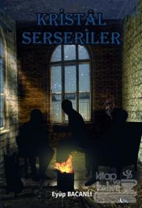 Kristal Serseriler