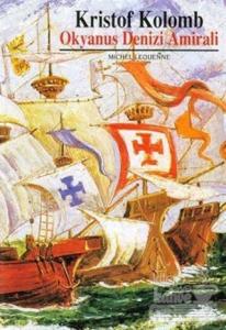 Kristof Kolomb Okyanus Denizi Amirali