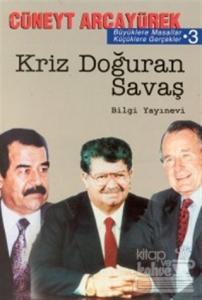Kriz Doğuran Savaş Büyüklere Masallar Küçüklere Gerçekler 3