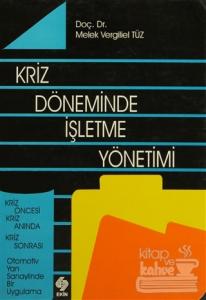Kriz Döneminde İşletme Yönetimi