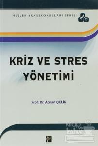 Kriz ve Stres Yönetimi