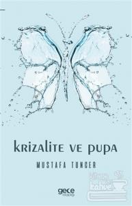 Krizalite ve Pupa