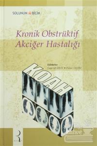 Kronik Obstrüktif Akciğer Hastalığı (KOAH) (Ciltli)