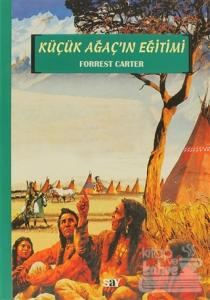 Küçük Ağaç'ın Eğitimi