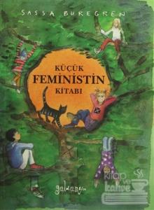 Küçük Feministin Kitabı