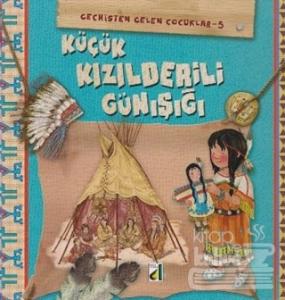 Küçük Kızılderili Günışığı