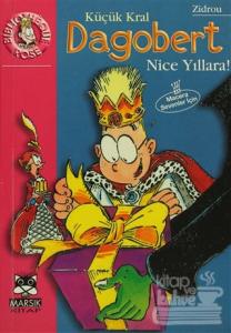 Küçük Kral Dagobert Nice Yıllara