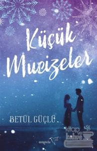 Küçük Mucizeler (Ciltli)