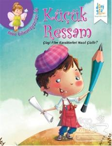 Küçük Ressam : Çizgi Film Karakterleri Nasıl Çizilir?