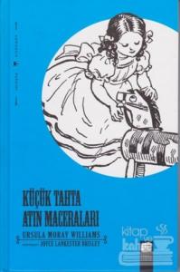 Küçük Tahta Atın Maceraları (Ciltli)