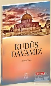 Kudüs Davamız