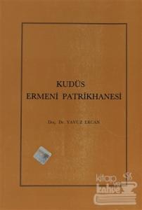 Kudüs Ermeni Patrikhanesi