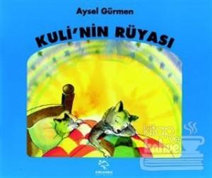 Kuli'nin Rüyası