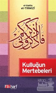 Kulluğun Mertebeleri