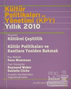 Kültür Politikaları ve Yönetimi (KPY) Yıllık 2010