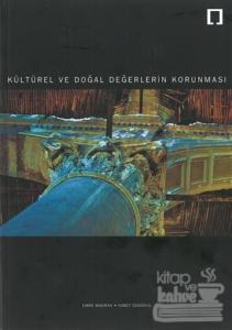 Kültürel ve Doğal Değerlerin Korunması