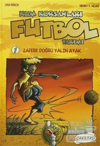 Kum Korsanları 1 - Futbol Takımı