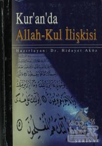 Kur'an'da Allah-Kul İlişkisi
