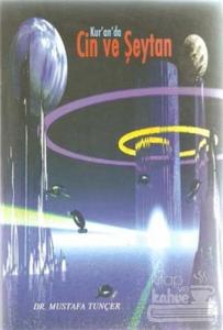 Kur'an'da Cin ve Şeytan