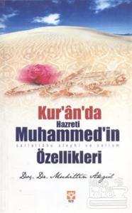 Kur'an'da Hazreti Muhammed'in (s.a.s) Özellikleri