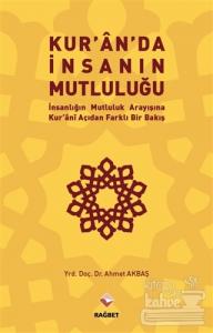 Kur'an'da İnsanın Mutluluğu