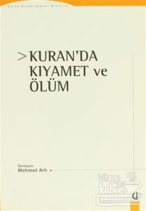 Kur'an'da Kıyamet ve Ölüm