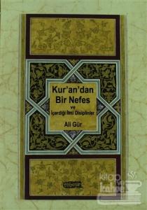 Kur'an'dan Bir Nefes ve İçerdiği İlmi Disiplinler