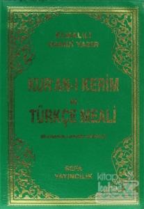 Kur'an-ı Kerim ve Türkçe Meali (Çanta Boy Kılıflı)