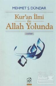 Kur'an İlmi ile Allah Yolunda