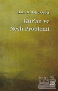 Kur'an ve Nesh Problemi