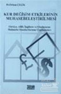 Kur Değişim Etkilerinin Muhasebeleştirilmesi