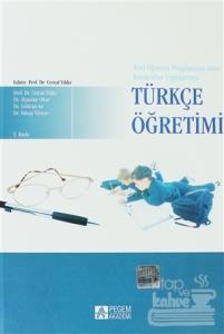 Kuramdan Uygulamaya Türkçe Öğretimi