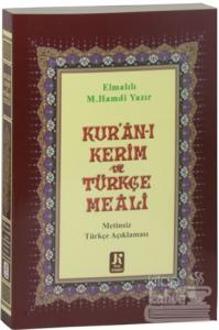 Kur'an-ı Kerim ve Türkçe Meali