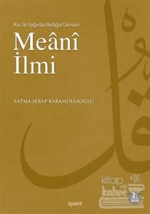 Kur'an Işığında Belagat Dersleri Meani İlmi