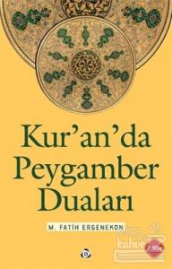 Kur'an'da Peygamber Duaları