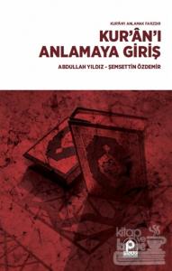Kur'an'ı Anlamaya Giriş