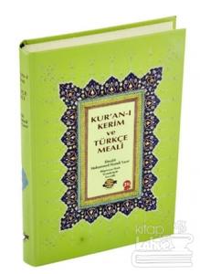 Kuranı Kerim Türkçe Meali ve Türkçe Okunuşu - Orta Boy (Ciltli)