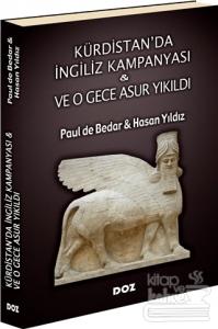 Kürdistan'da İngiliz Kampanyası - Ve O Gece Asur Yıkıldı
