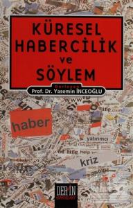 Küresel Habercilik ve Söylem