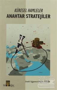 Küresel Hamleler - Anahtar Stratejiler