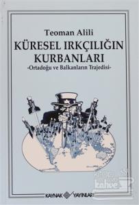 Küresel Irkçılığın Kurbanları